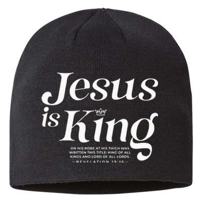 Jesus Is King On His Robe At His Thigh Was Writen Sustainable Beanie