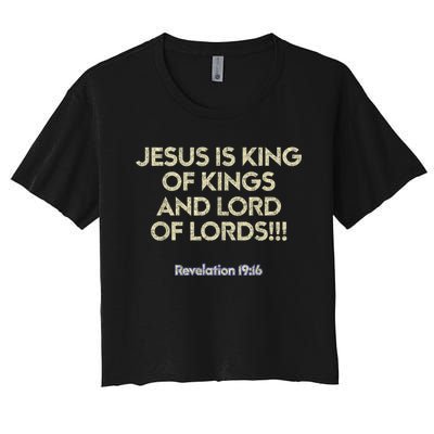 Jesus Is King Of Kings And Lord Of Lords Christian Women's Crop Top Tee