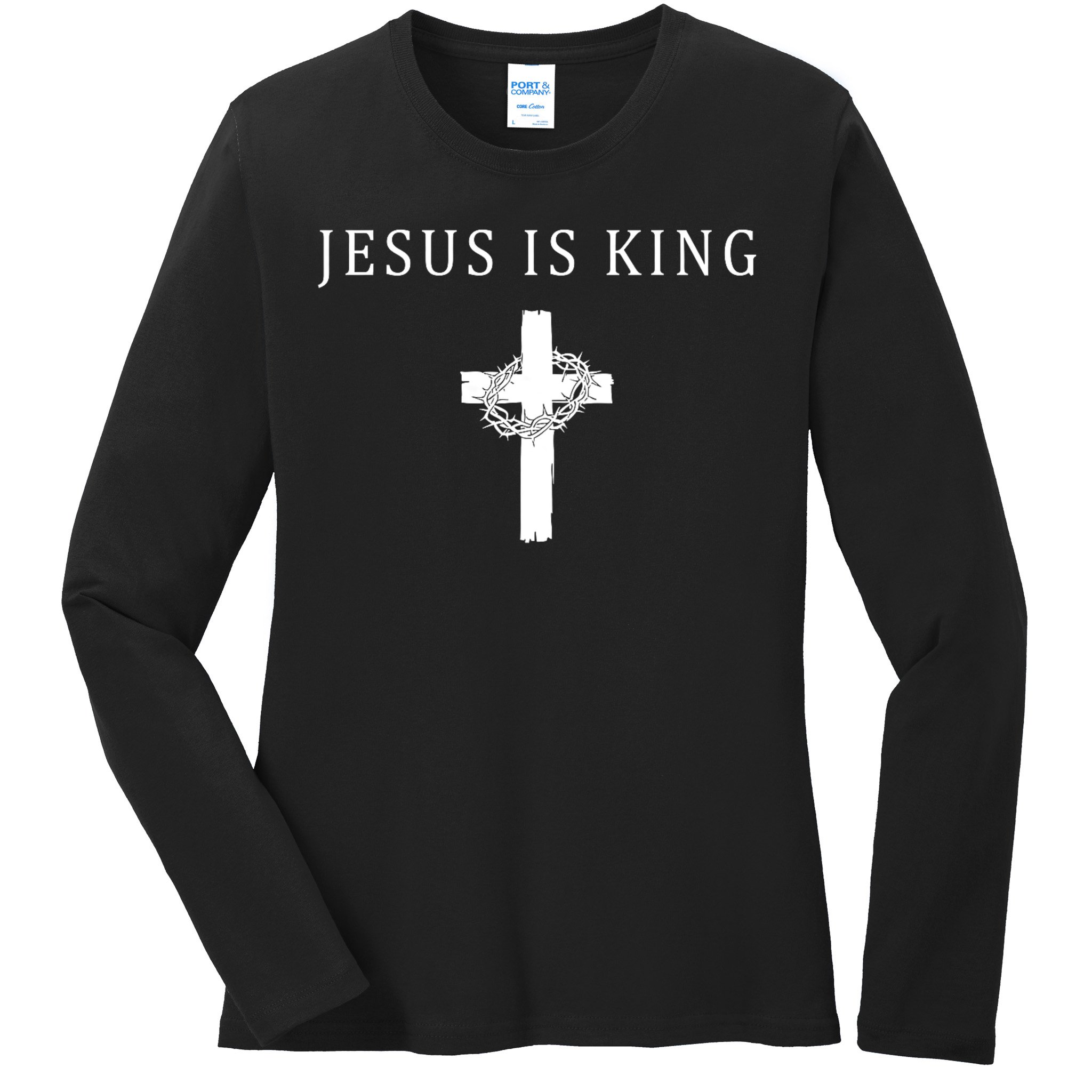 Jesus Is King Christian Religious Cross Faith Ladies Long Sleeve Shirt
