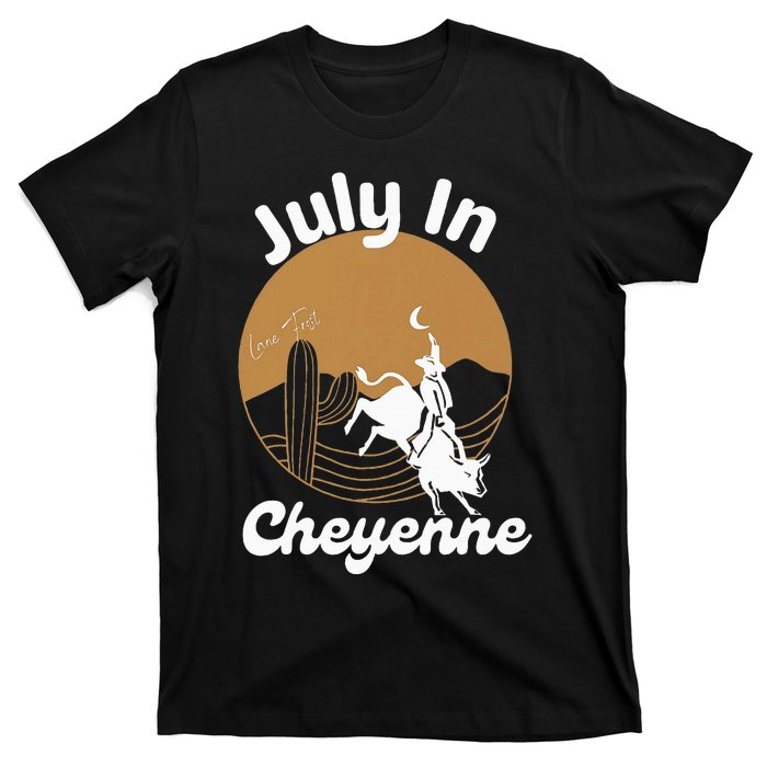 July In Lane Frost Cheyenne T-Shirt