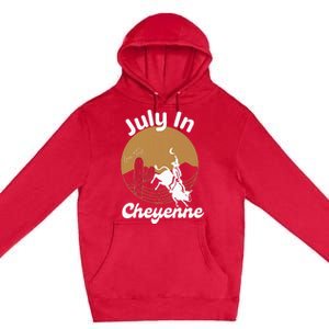 July In Lane Frost Cheyenne Premium Pullover Hoodie