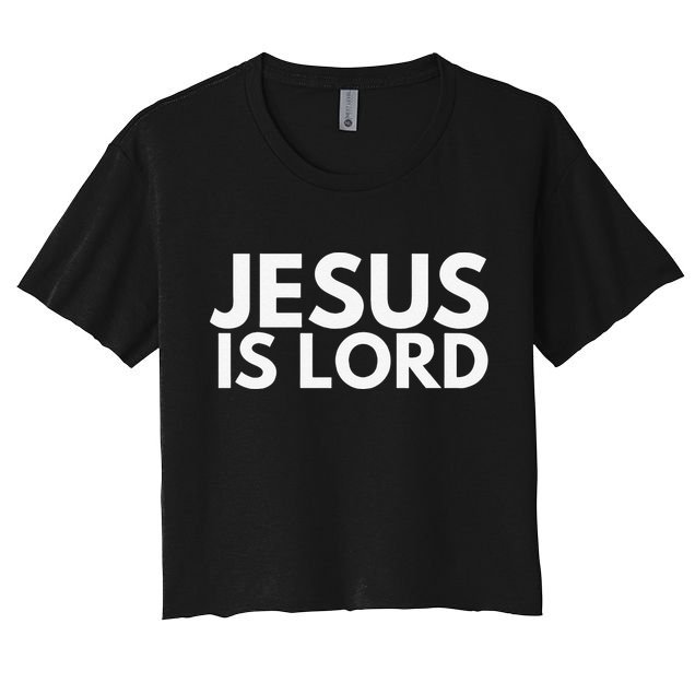 Jesus Is Lord Savior God Religion Prayer Faith Crop Top