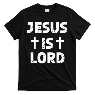 JESUS IS LORD CROSS CHRISTIAN T-Shirt