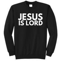 Jesus Is Lord Savior God Religion Prayer Faith Sweatshirt