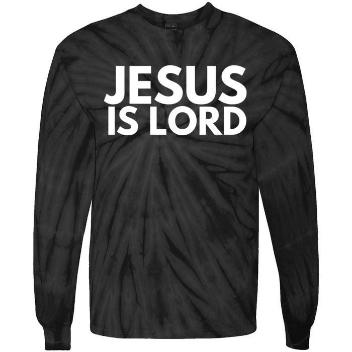 Jesus Is Lord Savior God Religion Prayer Faith Tie-Dye Long Sleeve Shirt