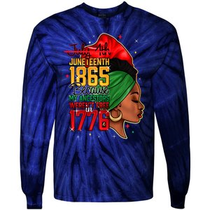 Juneteenth Is My Independence Day Tie-Dye Long Sleeve Shirt