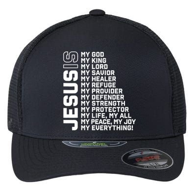 Jesus Is My God My King My Lord My Savior Christian Flexfit Unipanel Trucker Cap