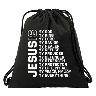 Jesus Is My God My King My Lord My Savior Christian Drawstring Bag