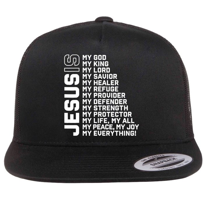 Jesus Is My God My King My Lord My Savior Christian Flat Bill Trucker Hat