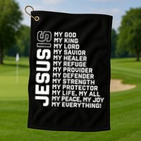 Jesus Is My God My King My Lord My Savior Christian Golf Towel