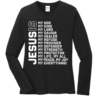 Jesus Is My God My King My Lord My Savior Christian Ladies Long Sleeve Shirt