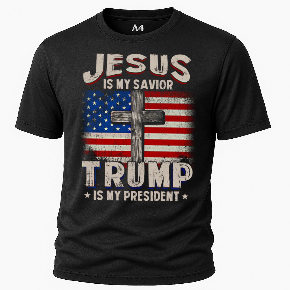 Jesus Is My Savior Trump Is My President Gift Cooling Performance Crew T-Shirt