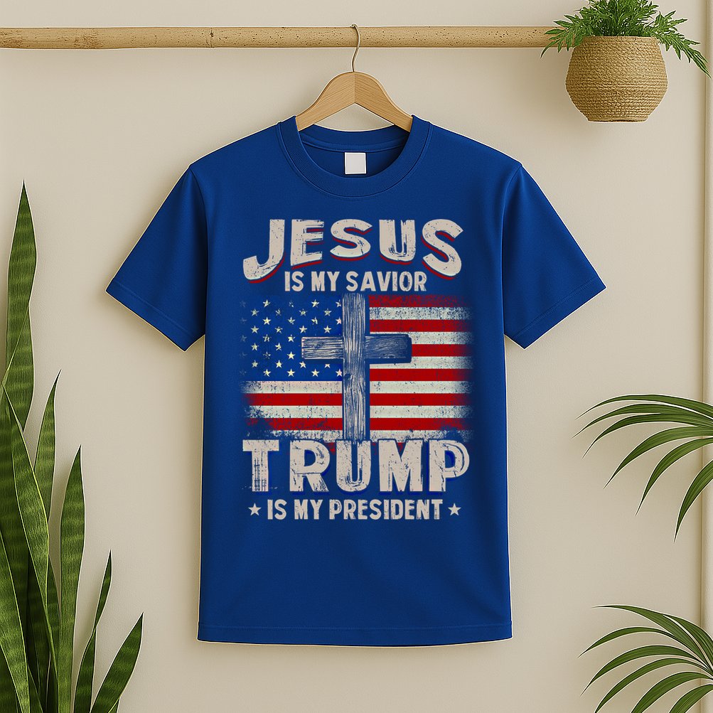 Jesus Is My Savior Trump Is My President Gift T-Shirt