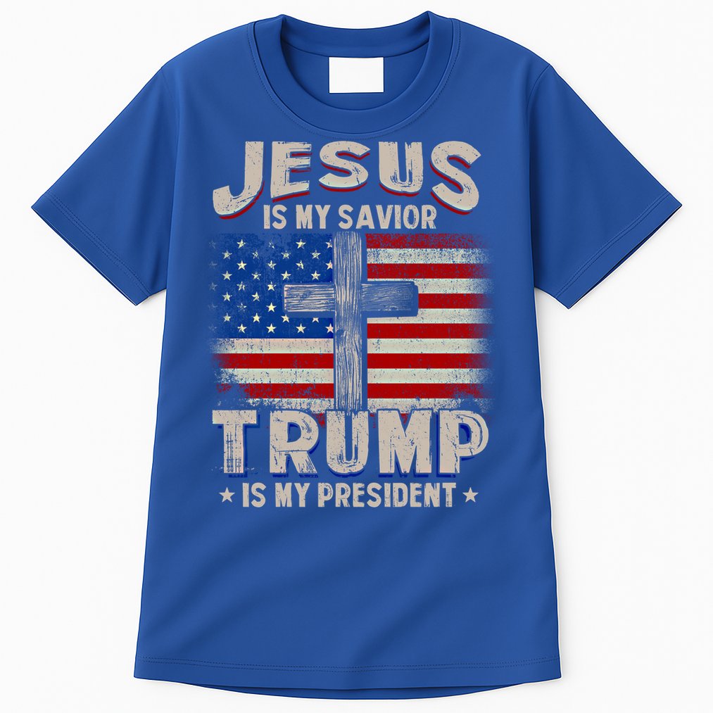 Jesus Is My Savior Trump Is My President Gift Tall T-Shirt