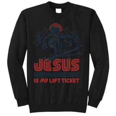 Jesus Is My Lift Ticket Sweatshirt