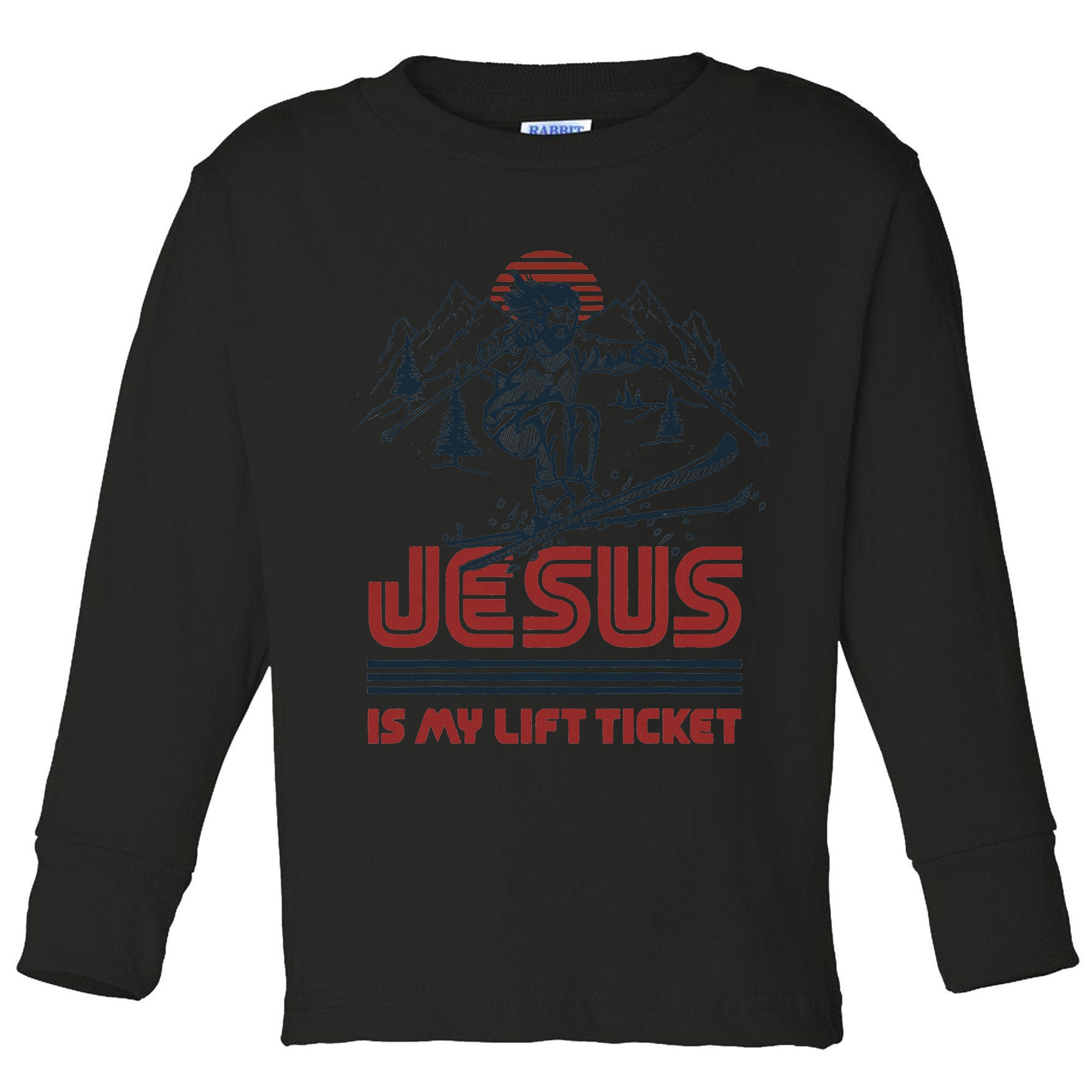 Jesus Is My Lift Ticket Toddler Long Sleeve Shirt