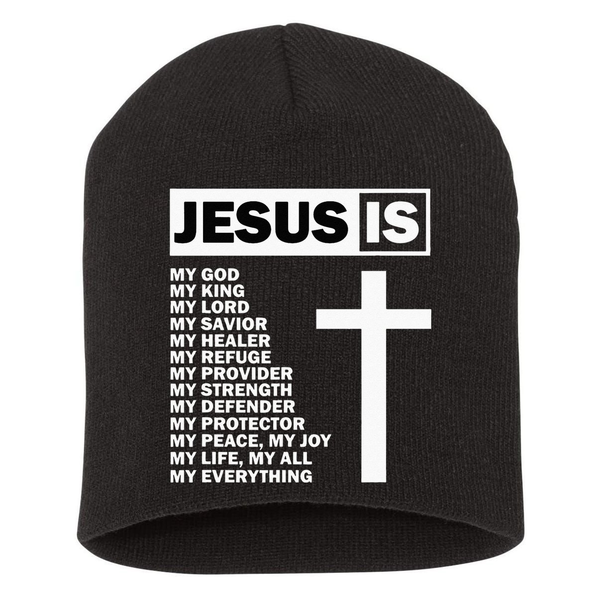Jesus Is My All My Everything My God Lord Savior Short Acrylic Beanie