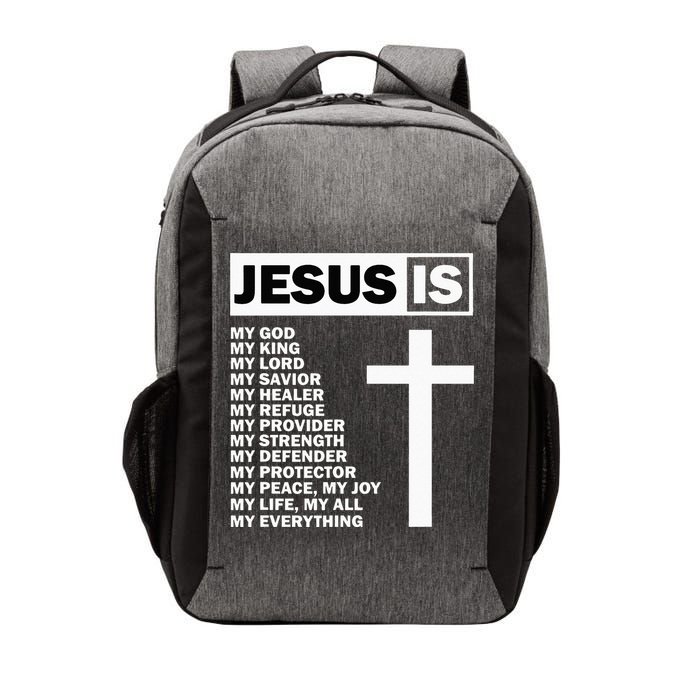 Jesus Is My All My Everything My God Lord Savior Vector Backpack