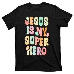 Jesus Is My Superhero Christian Religious T-Shirt