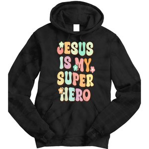 Jesus Is My Superhero Christian Religious Tie Dye Hoodie