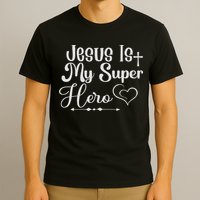 Jesus Is My Superhero T-Shirt