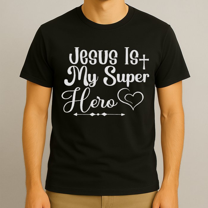 Jesus Is My Superhero T-Shirt