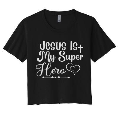Jesus Is My Superhero Women's Crop Top Tee