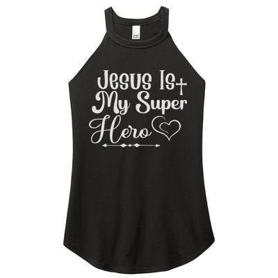 Jesus Is My Superhero Women's Perfect Tri Rocker Tank
