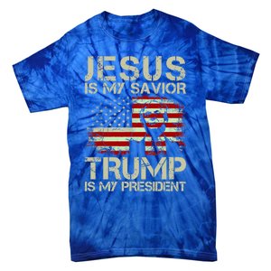 Jesus Is My Savior Trump Is My President Trump 2024 Usa Flag Gift Tie-Dye T-Shirt