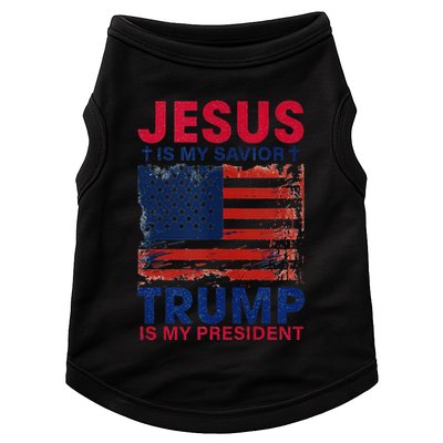 Jesus Is My Savior Trump Is My President Flag Doggie Tank