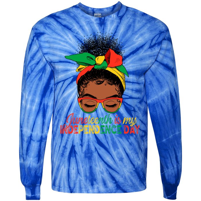 Juneteenth Is My Independence Day Black Queen Melanin Gift Tie-Dye Long Sleeve Shirt