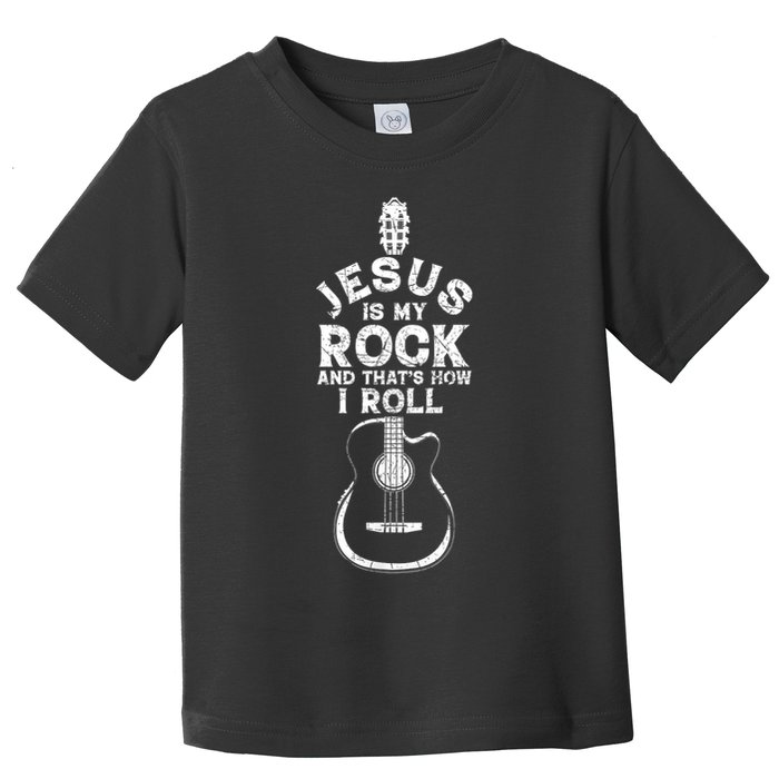 Jesus Is My Rock And That Is How I Roll Christian Toddler T-Shirt