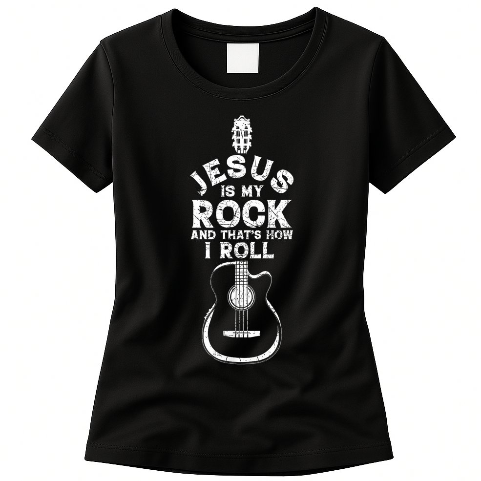 Jesus Is My Rock And That Is How I Roll Christian Womens T-Shirt