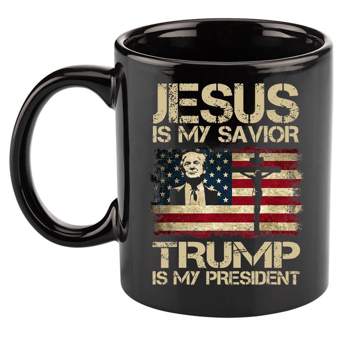 Jesus Is My Savior Trump Is My President Trump 2024 USA Flag Design Is A Great G 11oz C Handle Ceramic Mug
