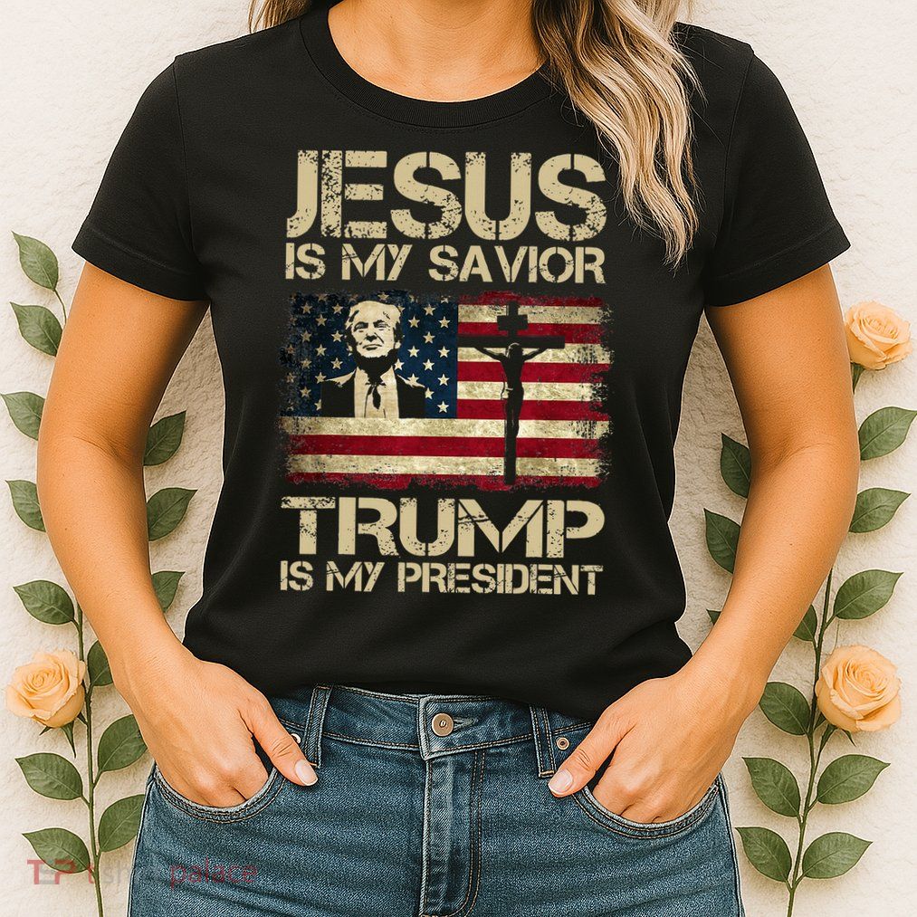 Jesus Is My Savior Trump Is My President Trump 2024 USA Flag Design Is A Great G Womens T-Shirt