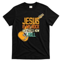 Jesus Is My Rock And That Is How I Roll Christian T-Shirt