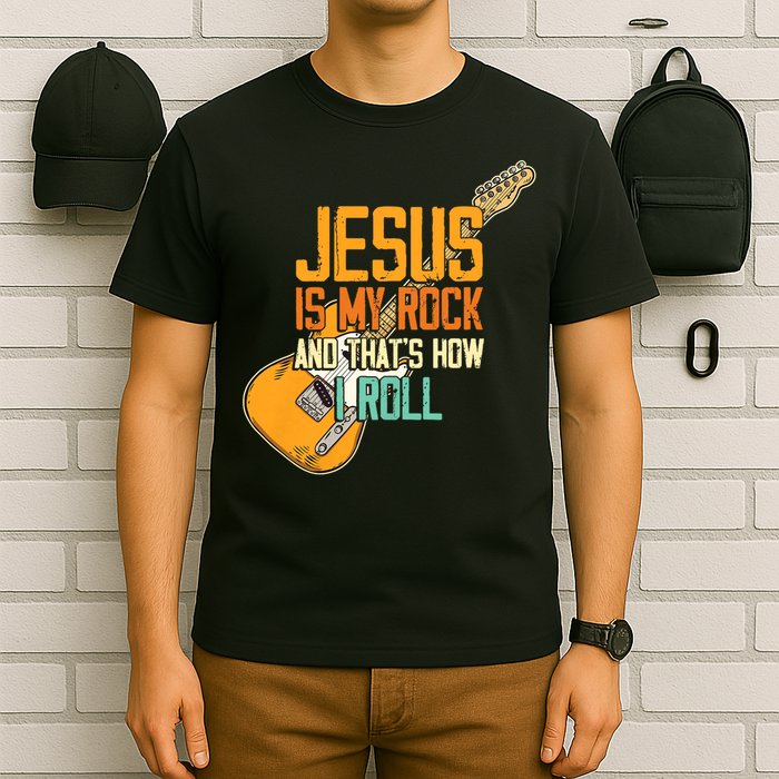 Jesus Is My Rock And That Is How I Roll Christian T-Shirt
