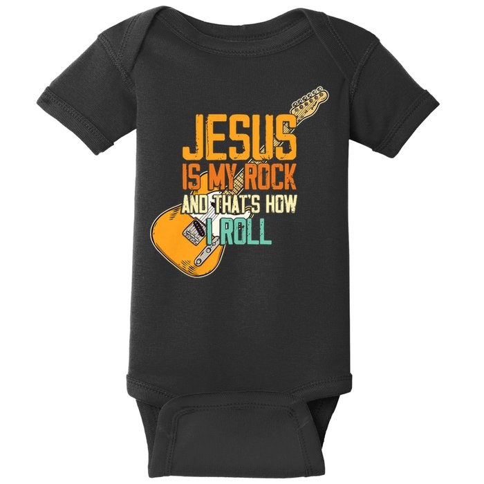 Jesus Is My Rock And That Is How I Roll Christian Baby Bodysuit