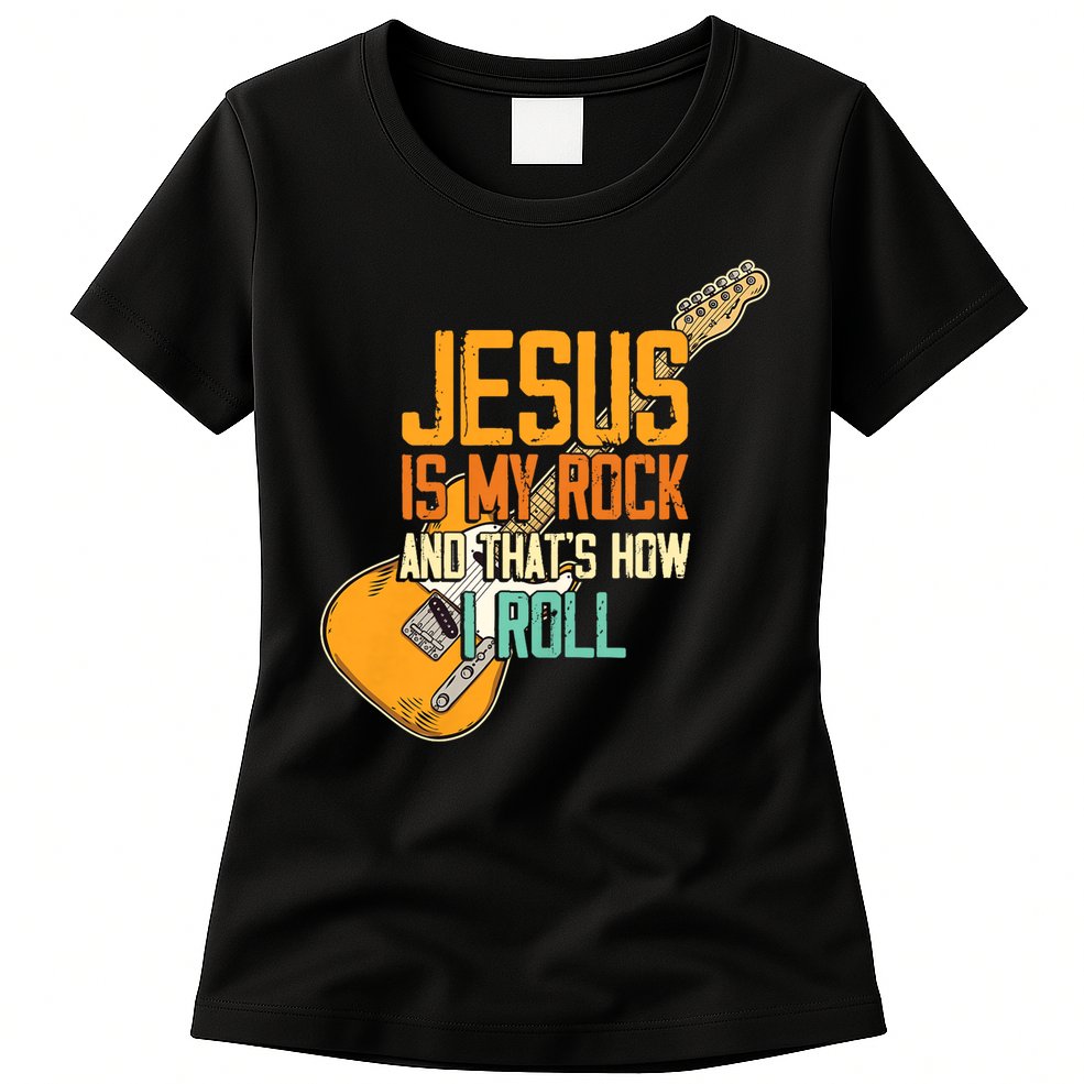 Jesus Is My Rock And That Is How I Roll Christian Womens T-Shirt