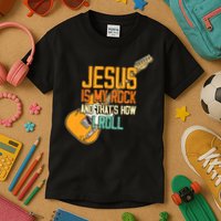 Jesus Is My Rock And That Is How I Roll Christian Kids T-Shirt