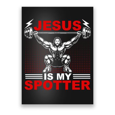 Jesus Is My Spotter Funny Christian Weightlifting Gym Poster