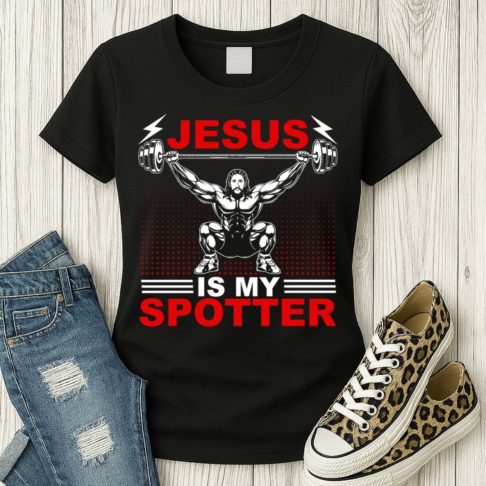 Jesus Is My Spotter Funny Christian Weightlifting Gym Womens T-Shirt