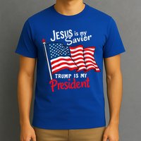 Jesus Is My Savior Trump Is My President T-Shirt