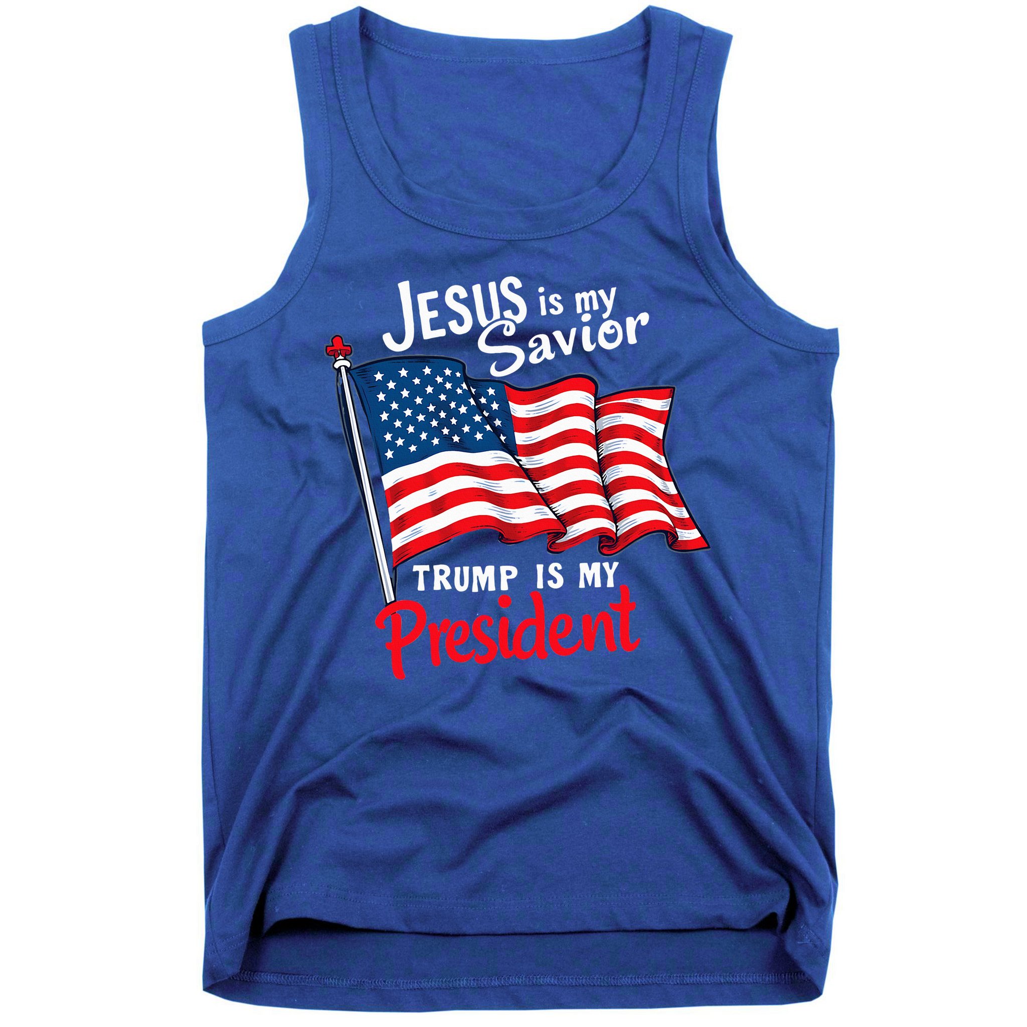 Jesus Is My Savior Trump Is My President Tank Top