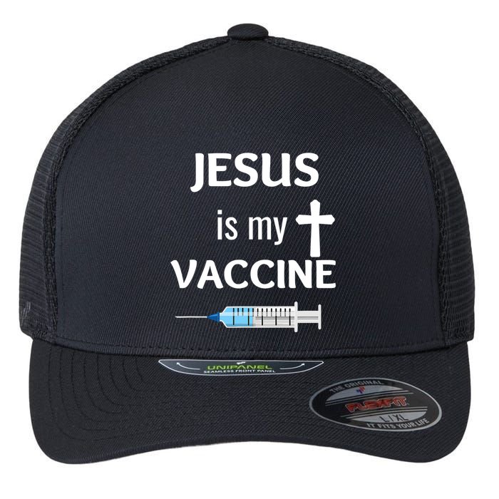 Jesus Is My Vaccine Flexfit Unipanel Trucker Cap