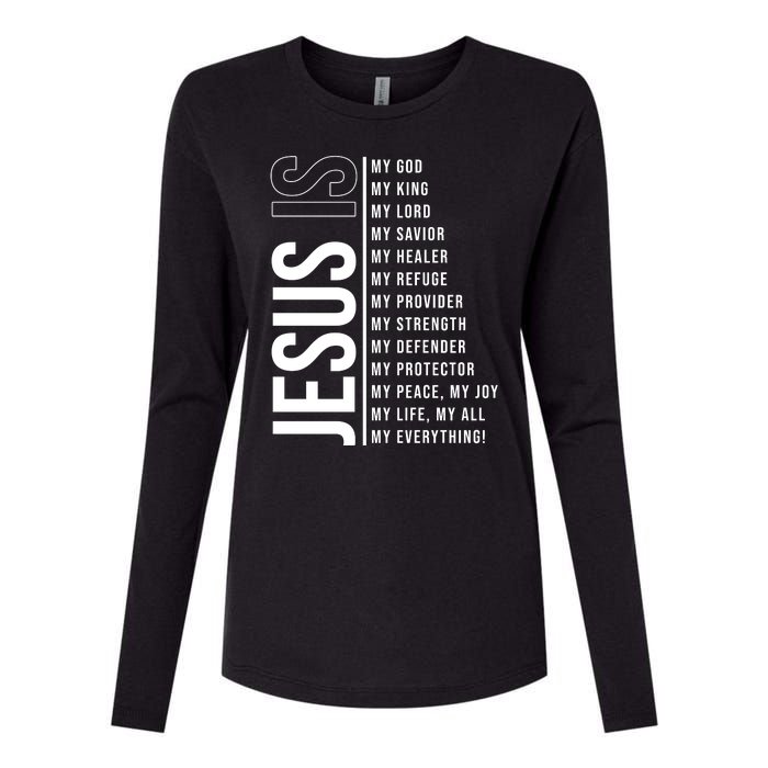 Jesus Is My Lord My Everything Christianity Quote Womens Cotton Relaxed Long Sleeve T-Shirt