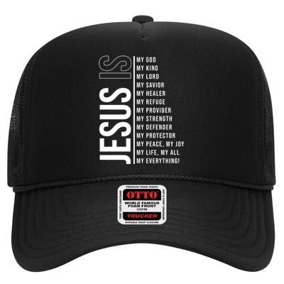 Jesus Is My Lord My Everything Christianity Quote High Crown Mesh Back Trucker Hat