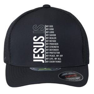 Jesus Is My Lord My Everything Christianity Quote Flexfit Unipanel Trucker Cap