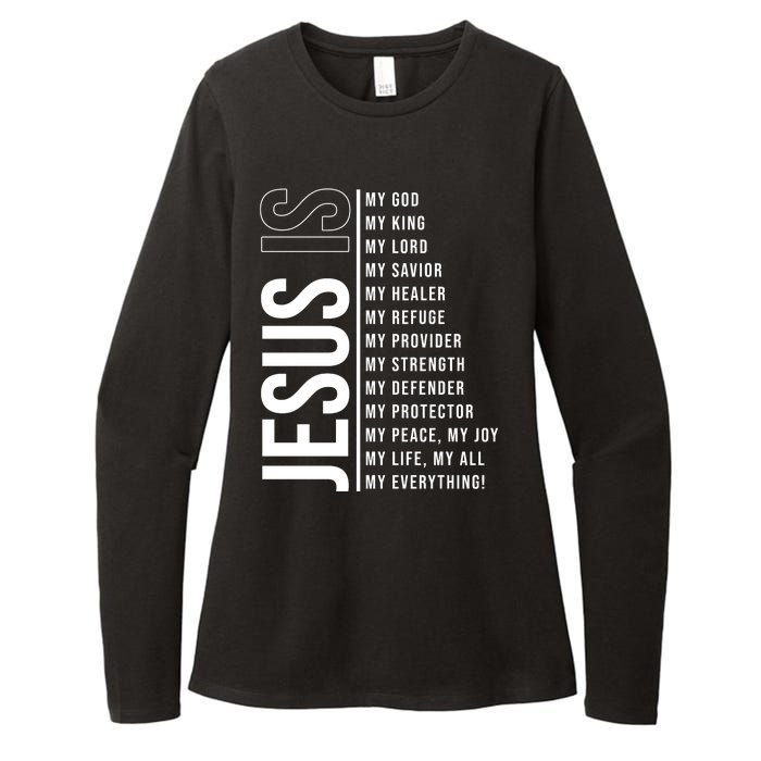 Jesus Is My Lord My Everything Christianity Quote Womens CVC Long Sleeve Shirt