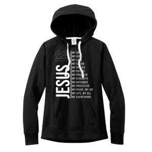 Jesus Is My Lord My Everything Christianity Quote Women's Fleece Hoodie